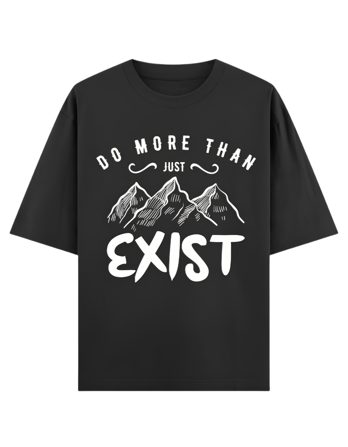 Camping - ⚡ Do More Than Just Exist - Oversized Classic T-Shirt