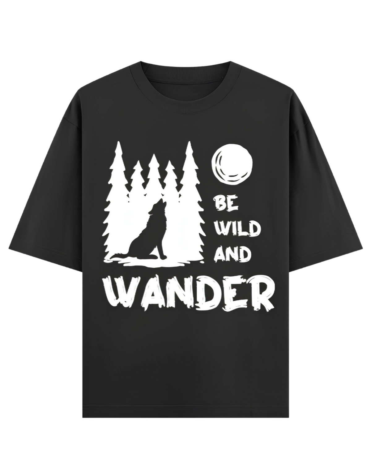 Camping - 🐺 Be Wild And Wander - Unisex Oversized Classic T-Shirt