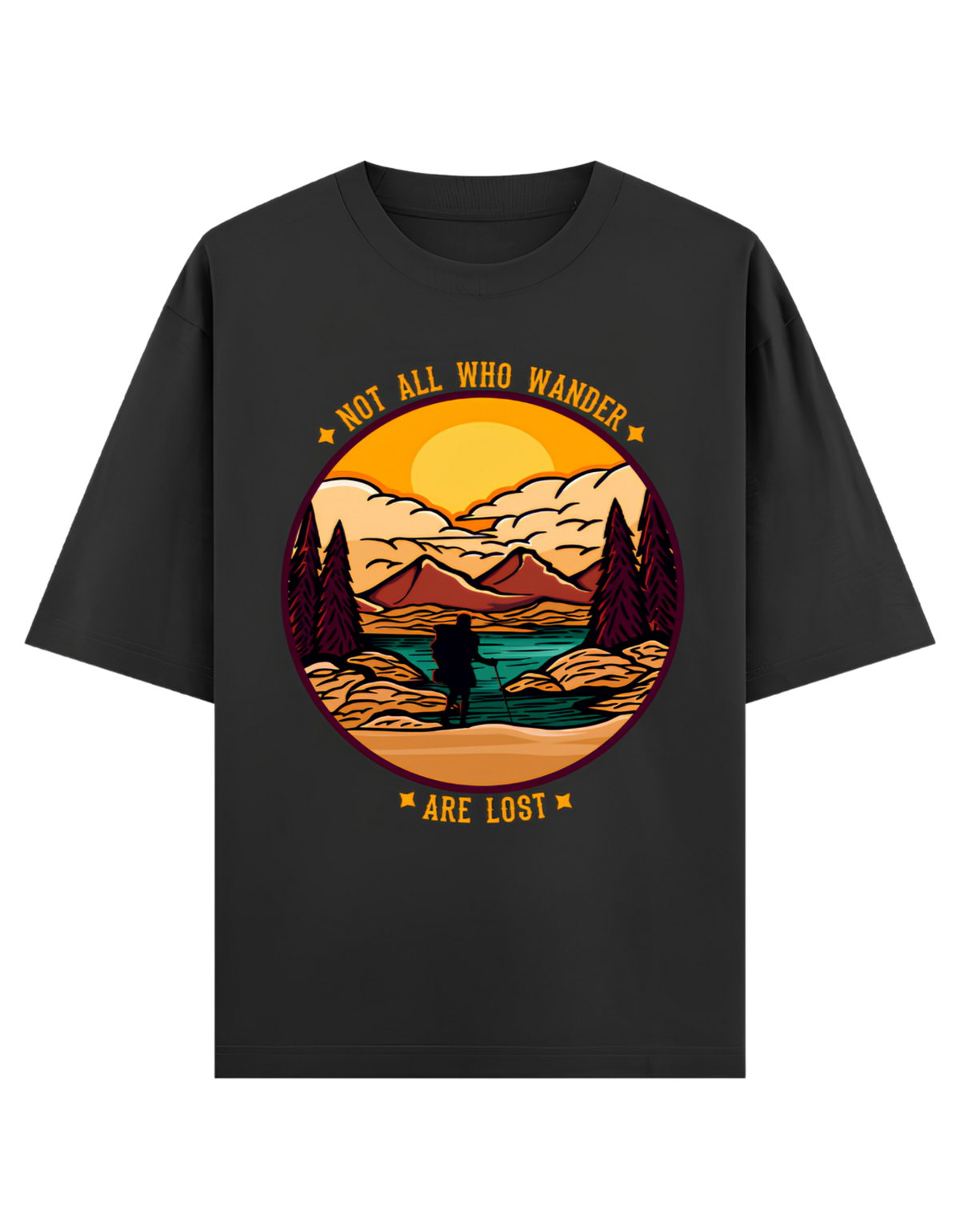 Camping - 🌄 Not All Who Wander Are Lost - Unisex Oversized Classic T-Shirt
