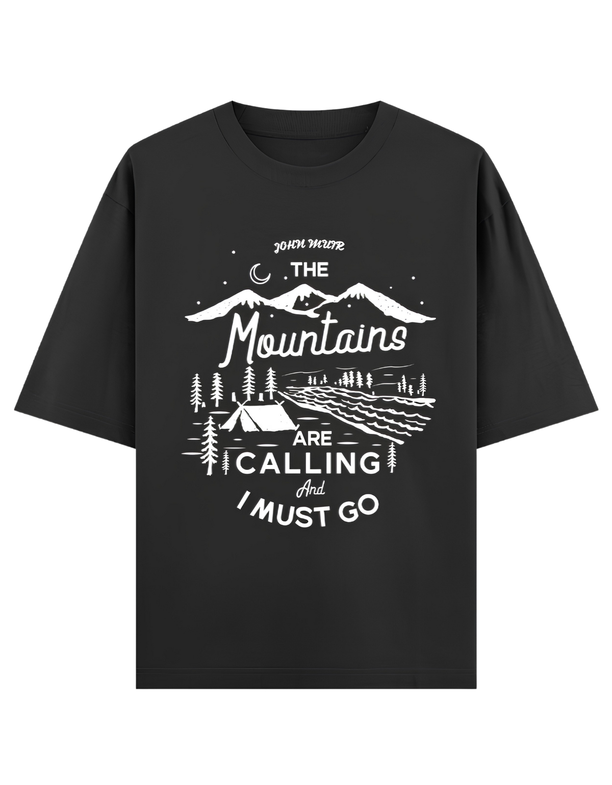 Camping - 🌙 The Mountains Are Calling And I Must Go - Unisex Oversized Classic T-Shirt